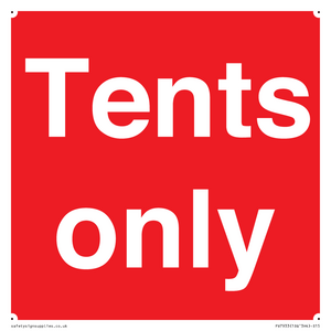 Tents only